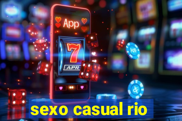 sexo casual rio